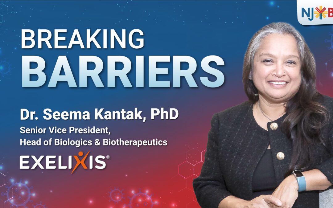 NJ Bio, Inc. was thrilled to learn how to “Break Barriers” from Dr. Seema Kantak, a passionate cancer biologist and scientific leader.